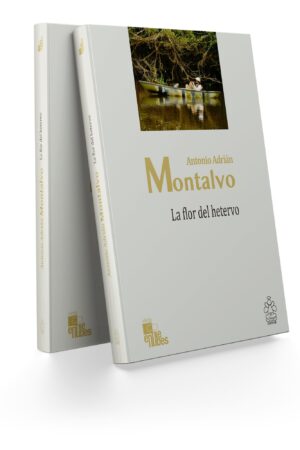 La flor del hetervo