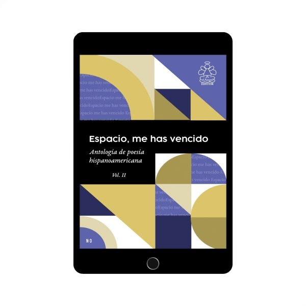 "Espacio, me has vencido" Vol. 2